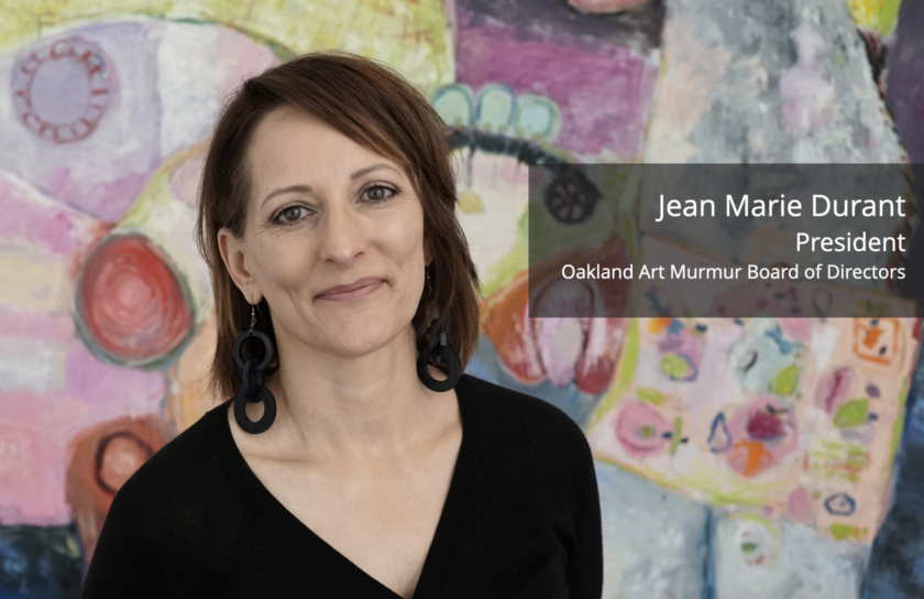 Jean Marie Durant, President of Oakland Art Murmur
